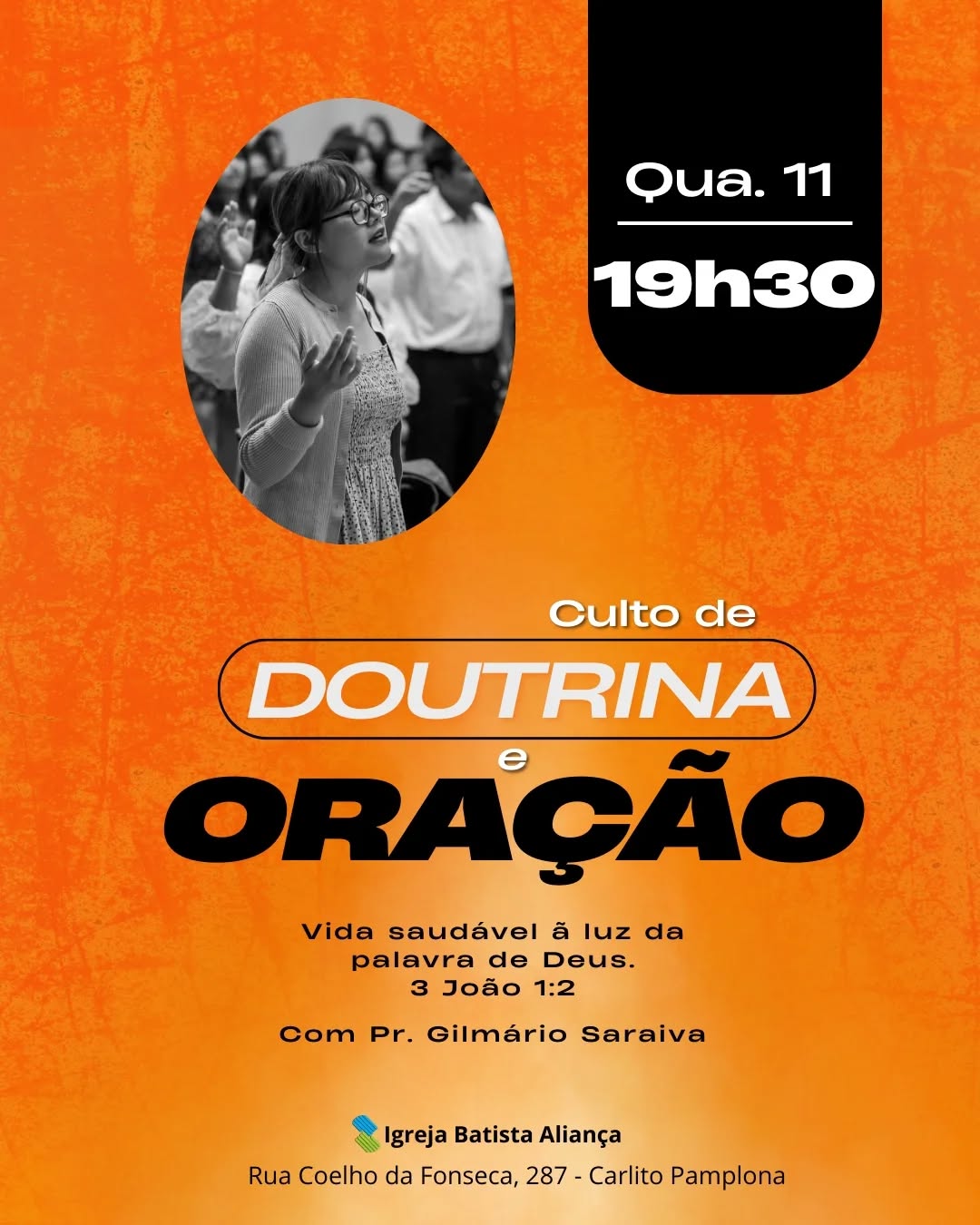 Culto de Quarta, doutrina e Oração!