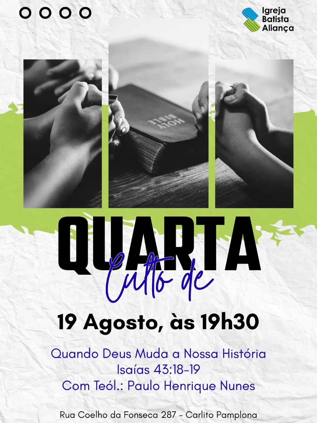 Vem aprender nas quartas da palavra de Deus!