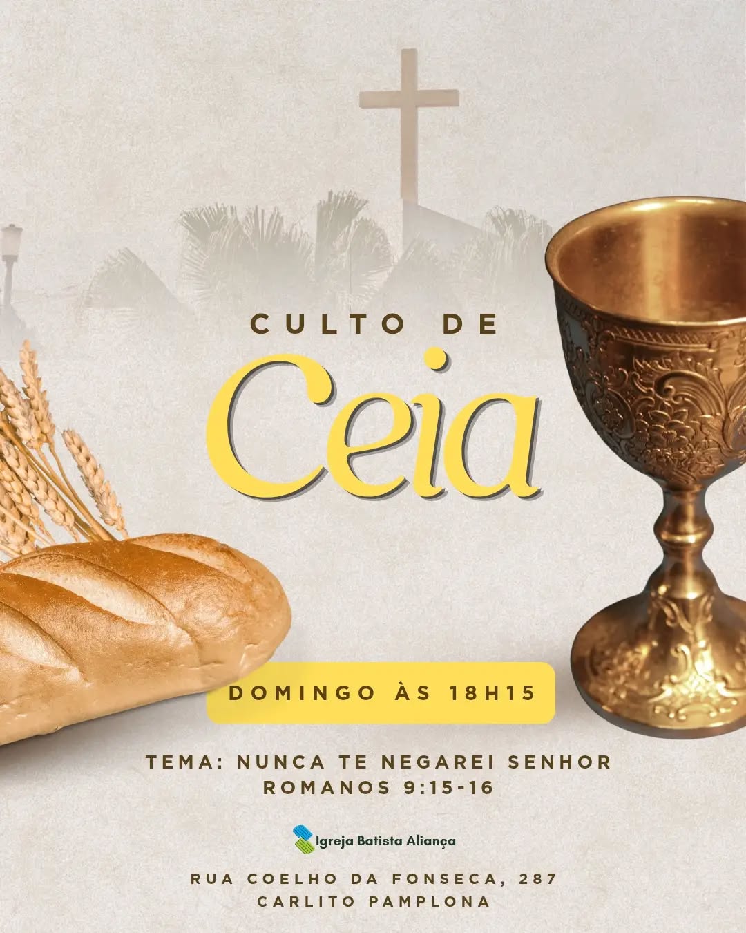 Culto de louvor e adoração, vem pra ceia, vem fazer parte da mesa do Senhor!